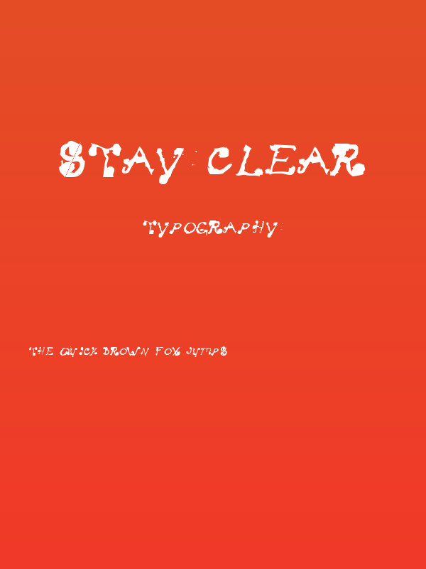 Stay Clear Poster