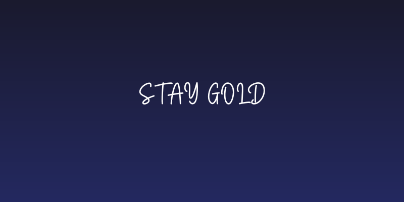 Stay Gold Social Header
