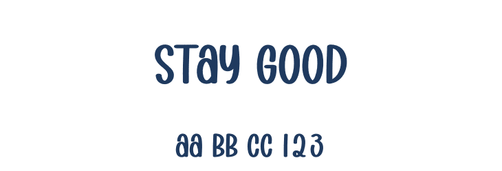 Stay Good Font Preview