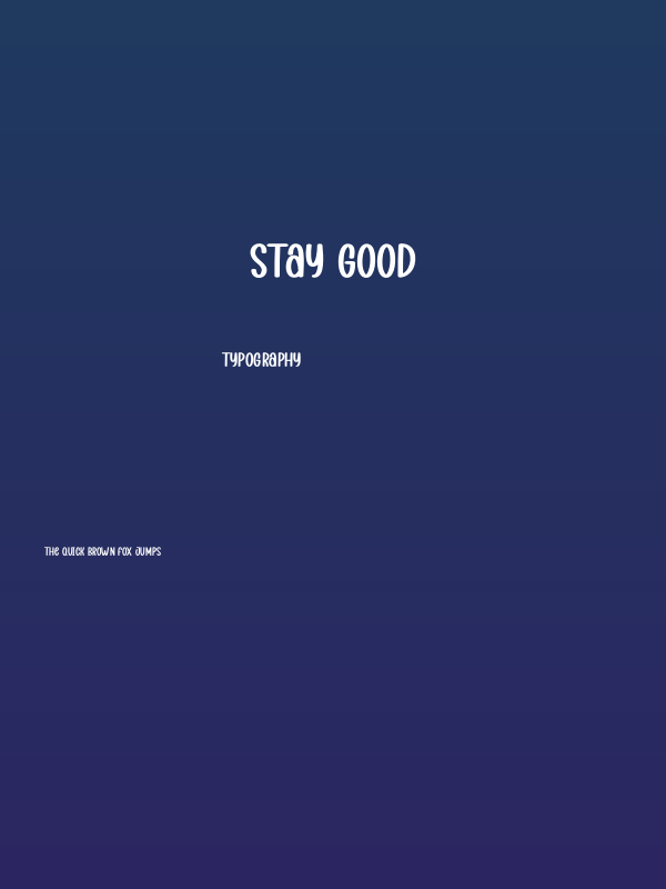 Stay Good Poster