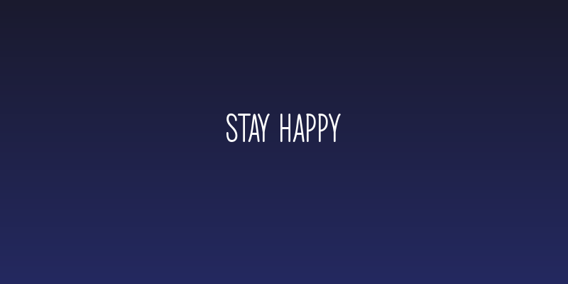 Stay Happy Social Header