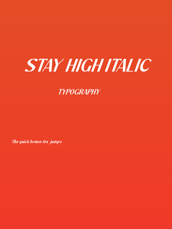Stay High Italic Poster