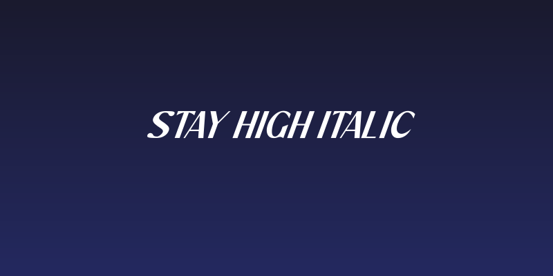 Stay High Italic Social Header