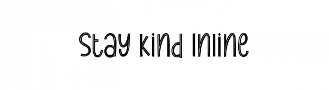 Stay Kind Inline  font caratteri gratis