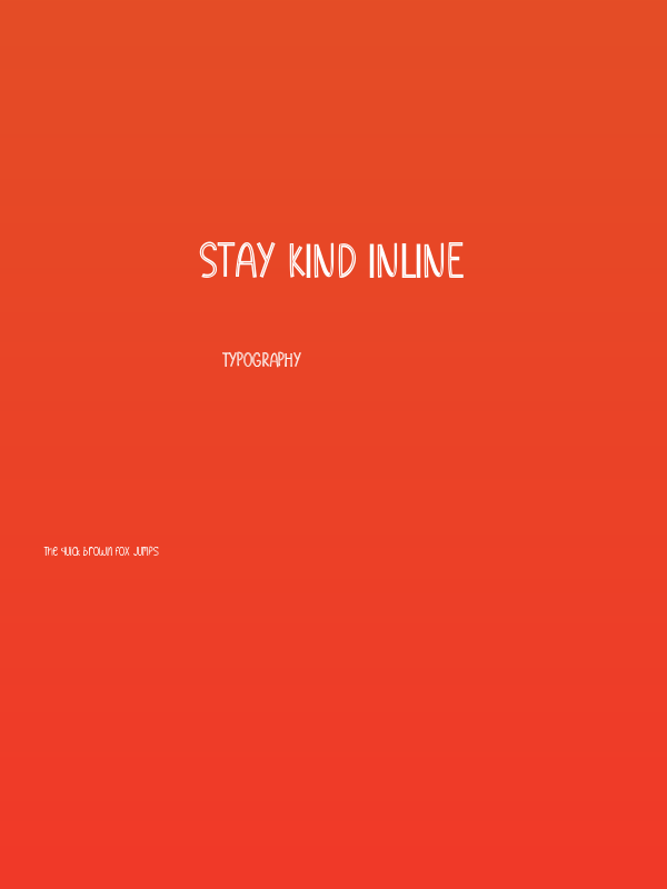 Stay Kind Inline Poster