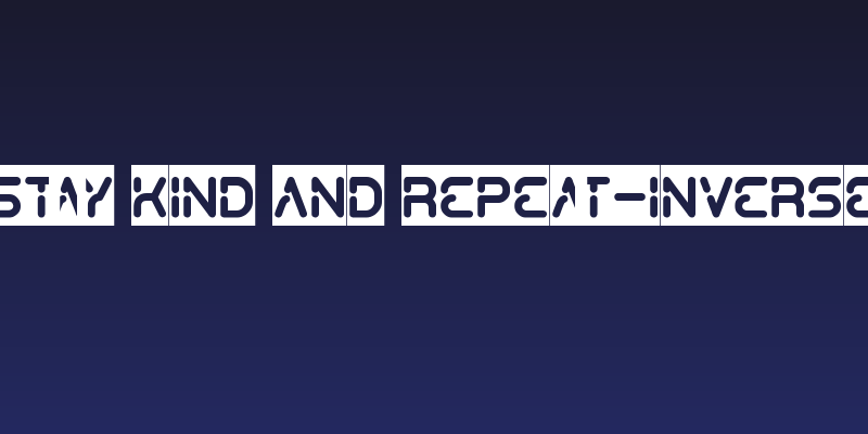 Stay Kind and REPEAT-Inverse Social Header