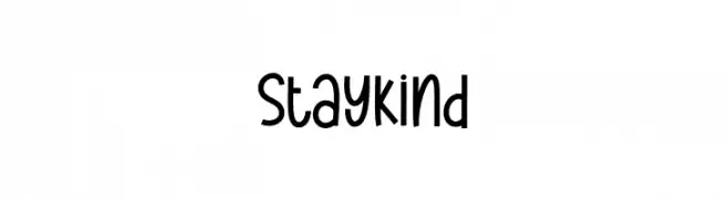 Stay Kind  नि: शुल्क फ़ॉन्ट्स डाउनलोड