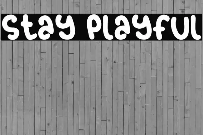 Stay Playful Font examples