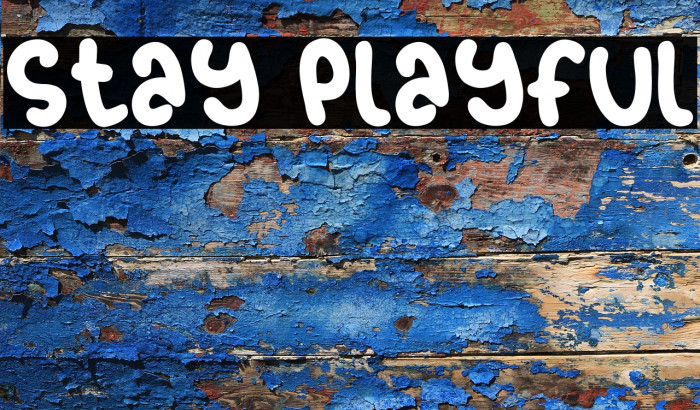 Stay Playful Example 2