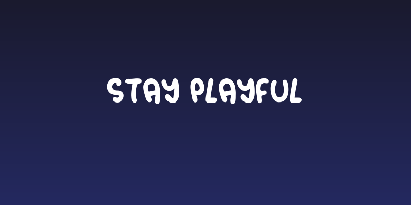 Stay Playful Social Header