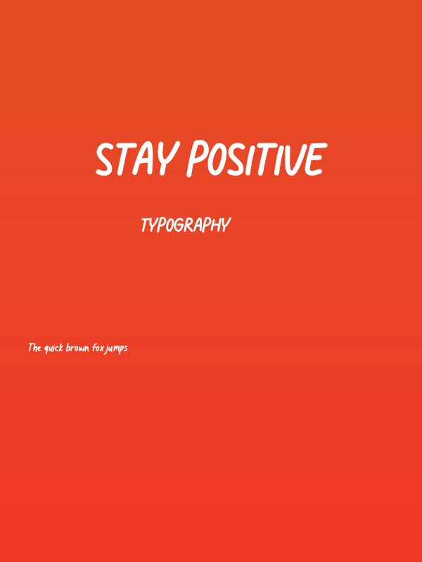 Stay Positive Poster