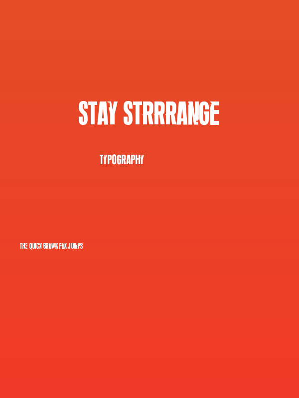 Stay Strrrange Poster