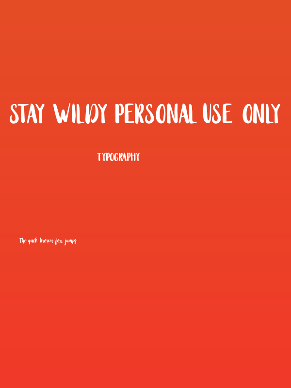 Stay Wildy Personal Use Only Poster