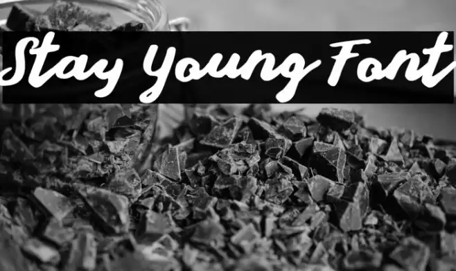 Stay Young Font Font examples