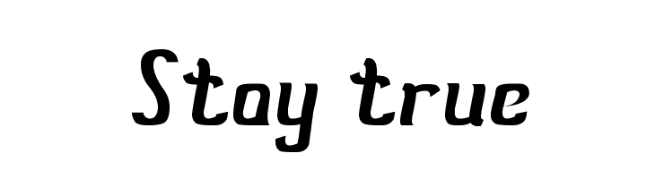 Stay true  Скачать бесплатные шрифты