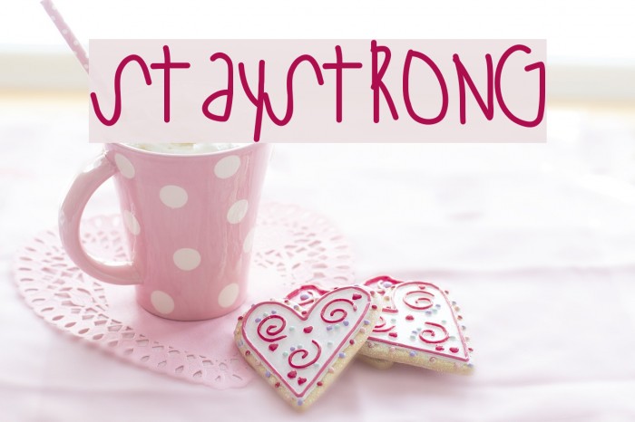 StayStrong Font examples