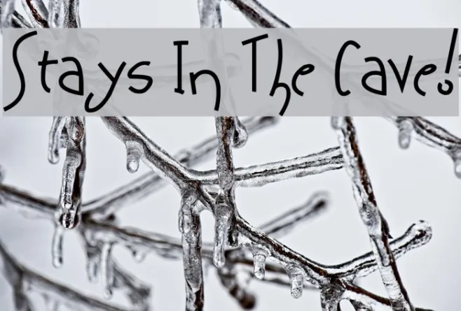 Stays In The Cave! Example 3