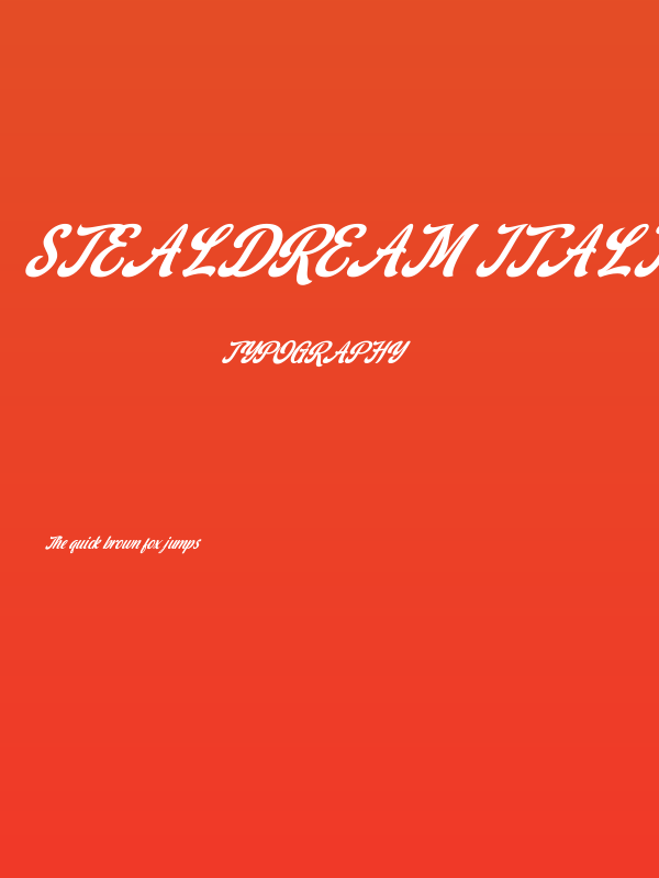 Stealdream Italic Poster