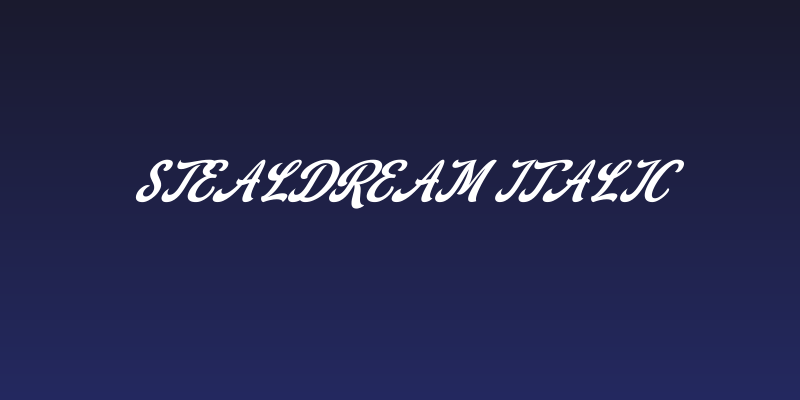 Stealdream Italic Social Header