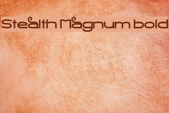 Stealth Magnum Bold Font examples