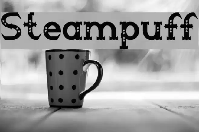 Steampuff Font examples