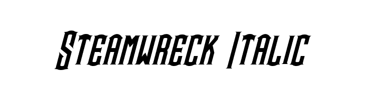 Steamwreck Italic  Free Fonts Download