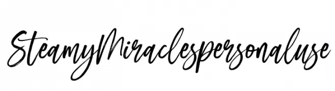 Steamy Miracles personal use  Frei Schriftart Herunterladen