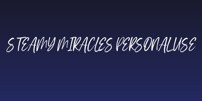 Steamy Miracles personal use Social Header