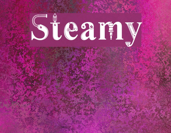Steamy फ़ॉन्ट examples