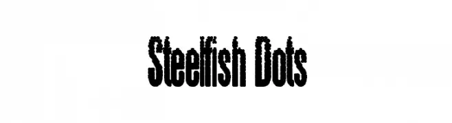 Steelfish Dots  Скачать бесплатные шрифты