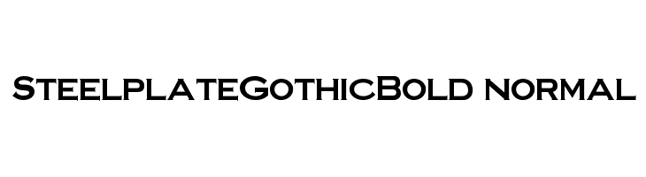 SteelplateGothicBold normal Font