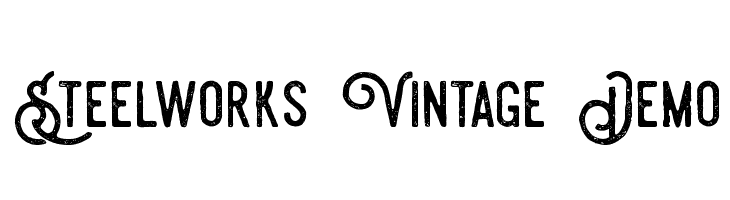 Steelworks Vintage Demo Font