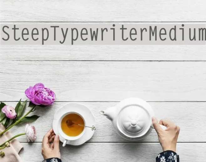 SteepTypewriterMedium Example 1
