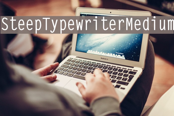 SteepTypewriterMedium Font examples