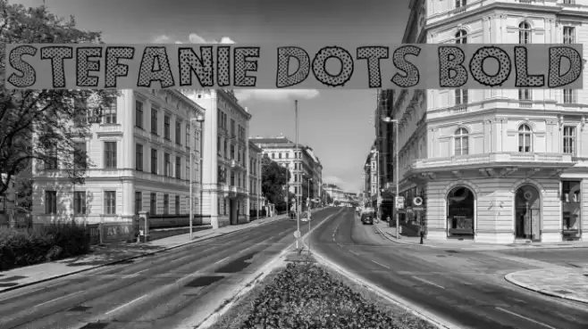 Stefanie Dots Bold Font examples