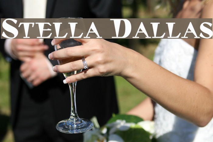Stella Dallas Font examples