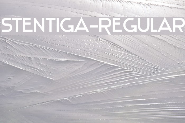 Stentiga-Regular Font examples