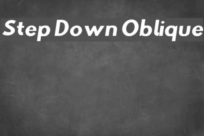 Step Down Oblique Font examples