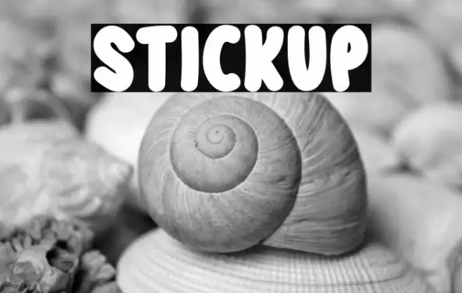 Stickup Шрифта examples