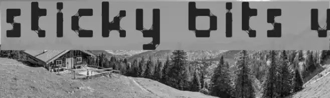 Sticky bits v2 Font examples