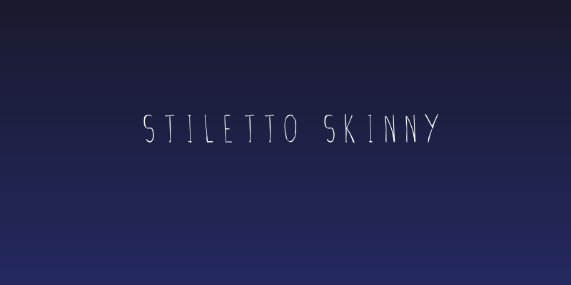 Stiletto Skinny Social Header