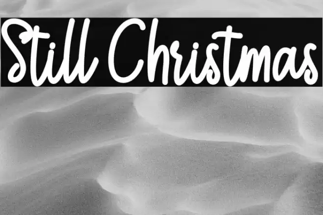 Still Christmas Schriftart examples