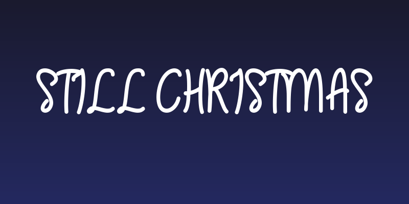 Still Christmas Social Header