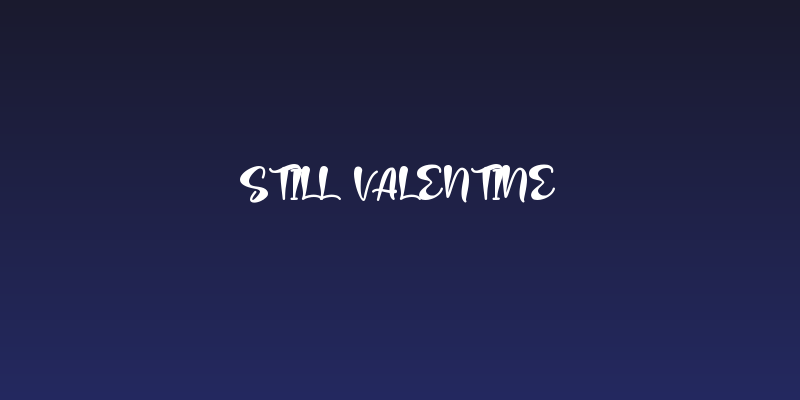 Still Valentine Social Header