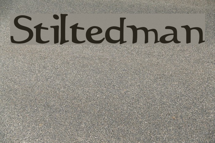 Stiltedman Font examples