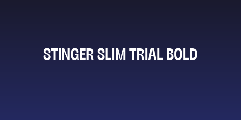 Stinger Slim Trial Bold Social Header