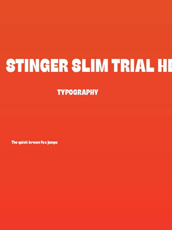 Stinger Slim Trial Heavy Poster