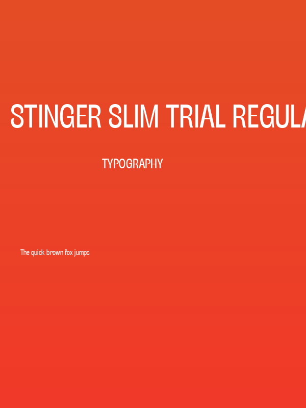 Stinger Slim Trial Regular Poster