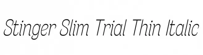 Stinger Slim Trial Thin Italic  免费字体下载