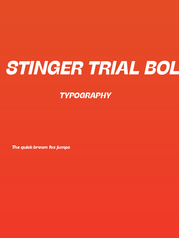 Stinger Trial Bold Italic Poster
